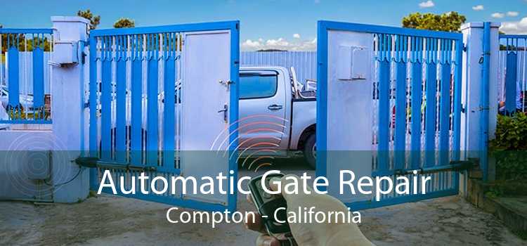 Automatic Gate Repair Compton - California