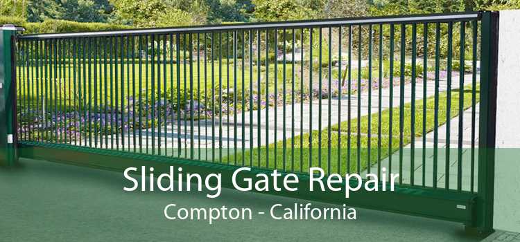 Sliding Gate Repair Compton - California