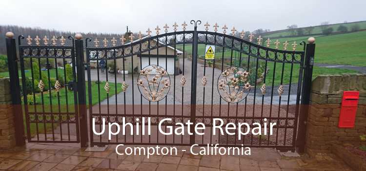 Uphill Gate Repair Compton - California